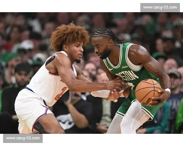 凯尔特人对决尼克斯焦点之战季后赛格局走向引热议东部强强碰撞胜负悬念升级