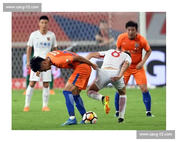 山东鲁能对阵上海上港比赛录像回顾全场关键瞬间解析战术与进球